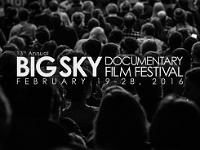 Big Sky Film Festival  The sixth showing of the film took place on February 28, 2016 in Missoula, Montana at the Big Sky Film Festival