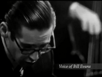 03  Interviews with Bill Evans are inserted at key points in the film
